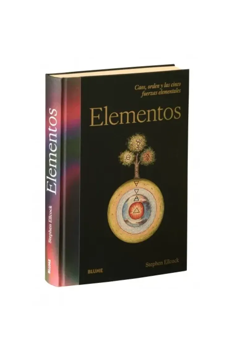 Elementos. Caos, orden y las cinco fuerzas fundamentales