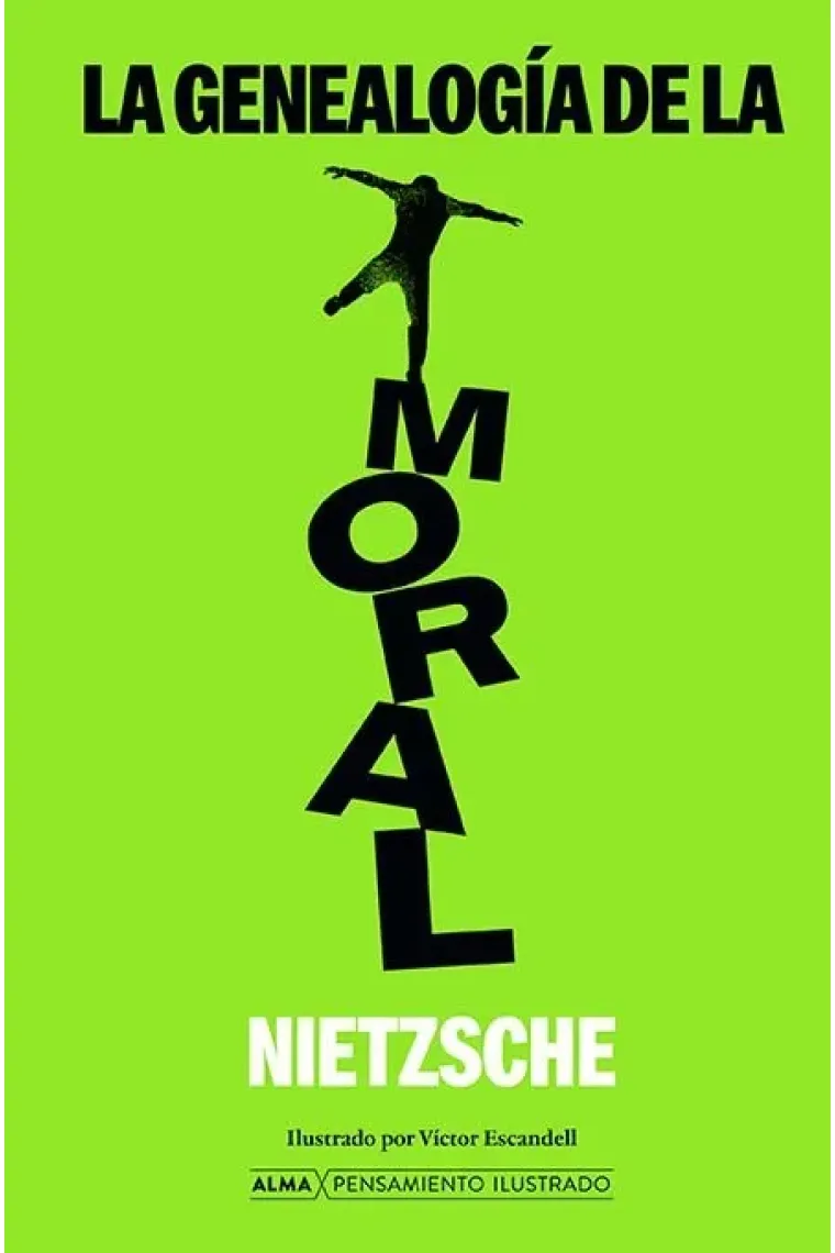 La genealogía de la moral (Edición ilustrada)