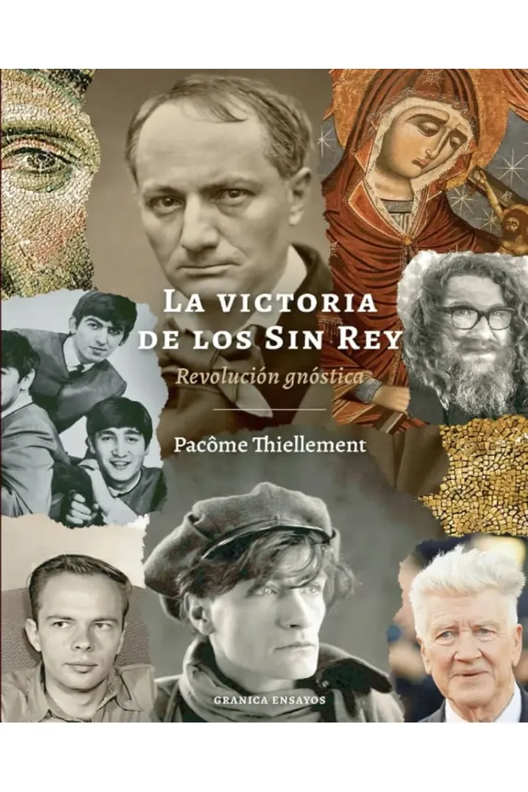 La victoria de los Sin Rey (Revolución gnóstica)