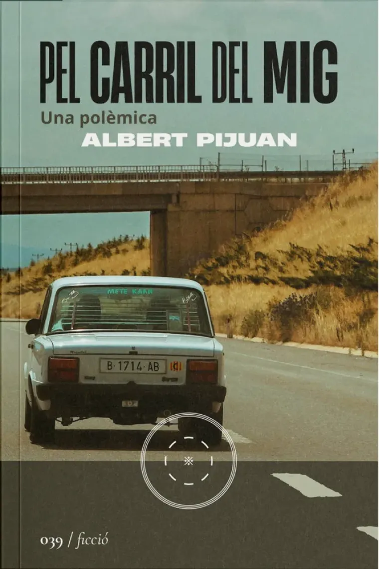Pel carril del mig (Catalán)