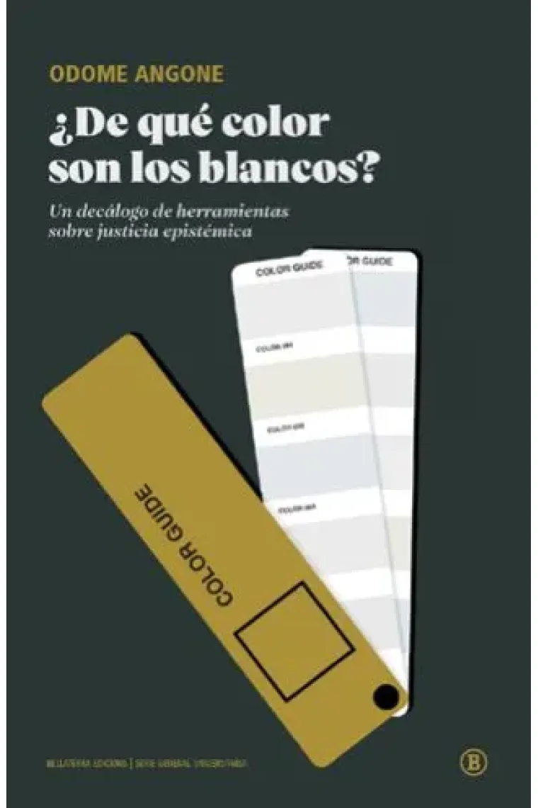 ¿De qué color son los blancos? Un decálogo de herramientas sobre justicia epistémica