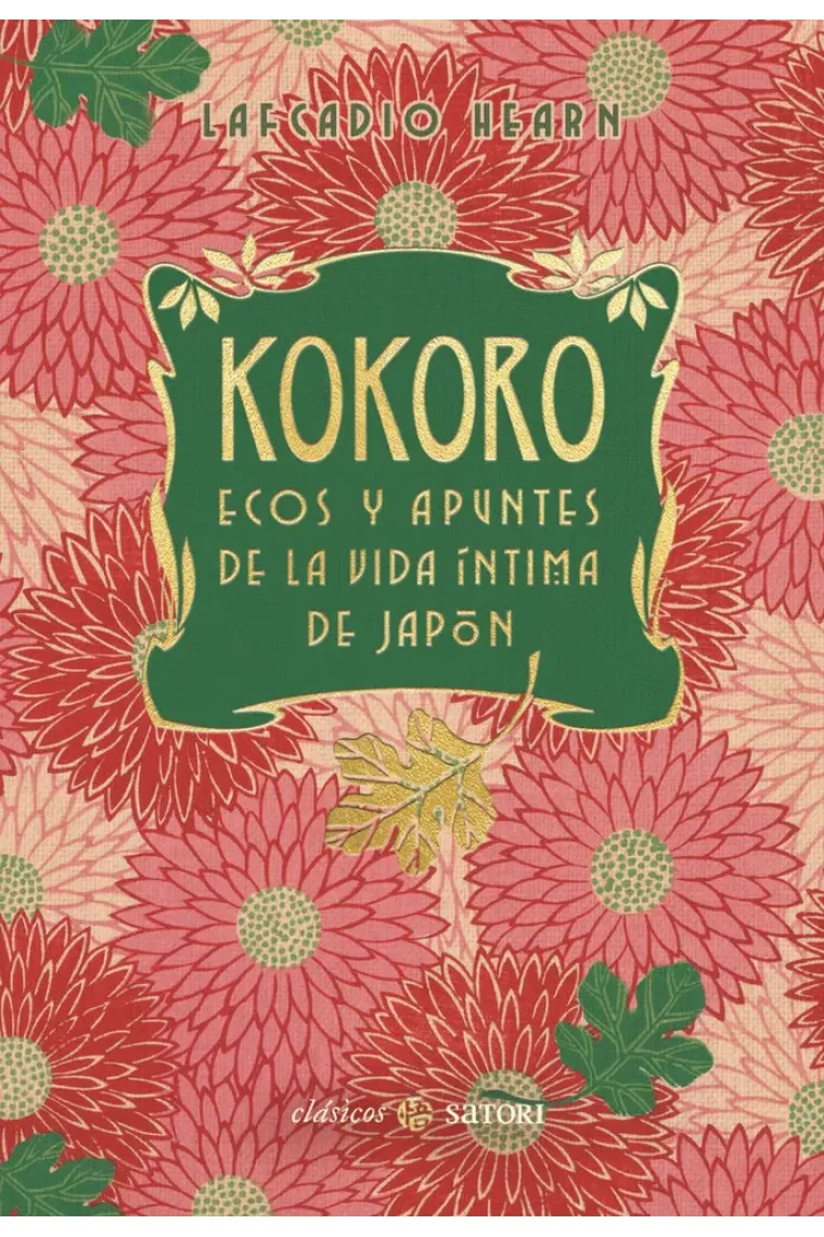 Kokoro. Ecos y apuntes de la vida íntima de japón (Nueva edición)