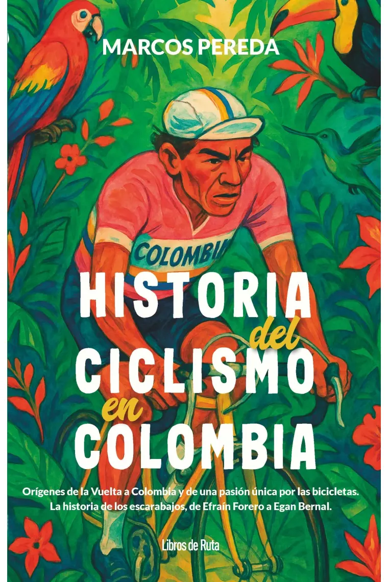 Historia del ciclismo en colombia