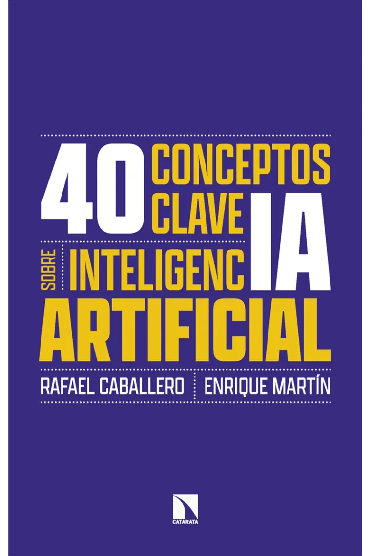 40 conceptos clave sobre inteligencia artificial