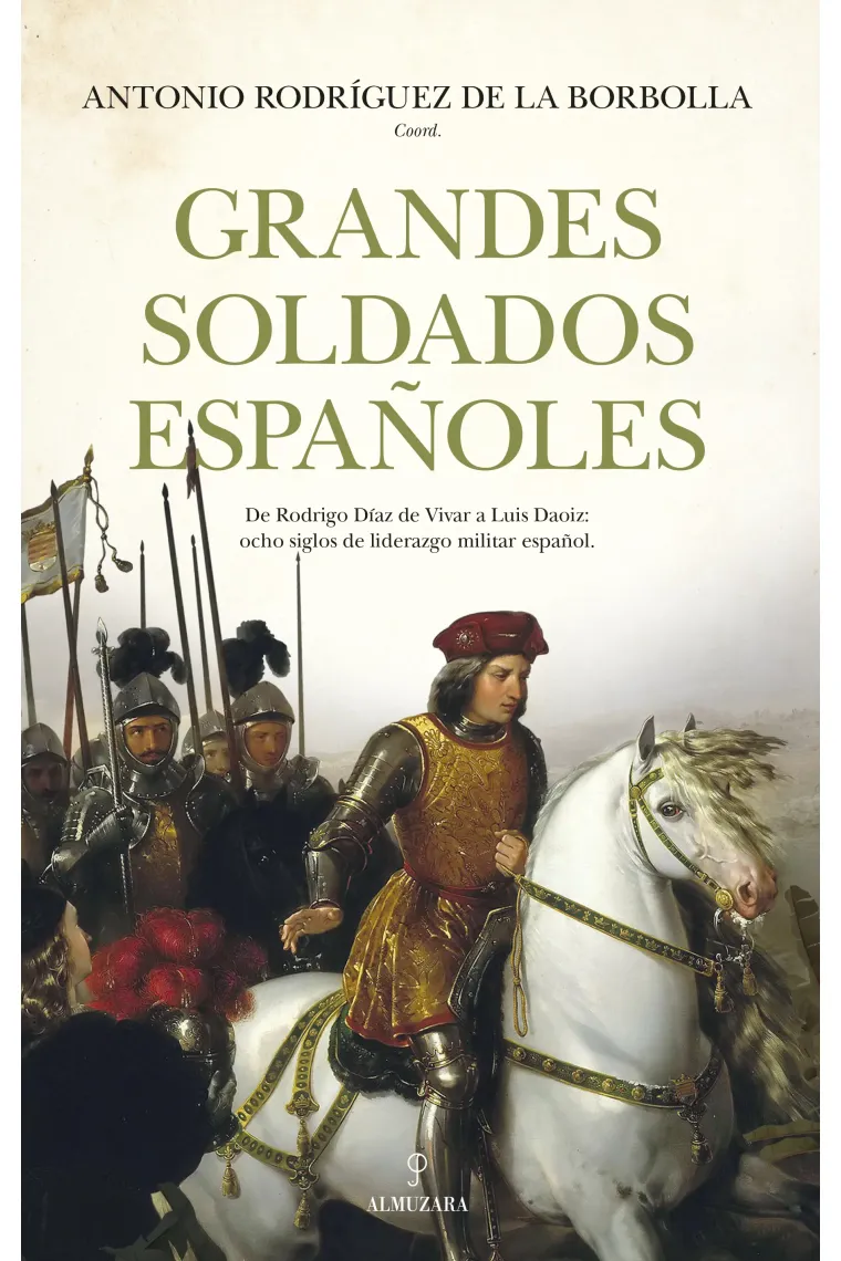 GRANDES SOLDADOS ESPAÑOLES