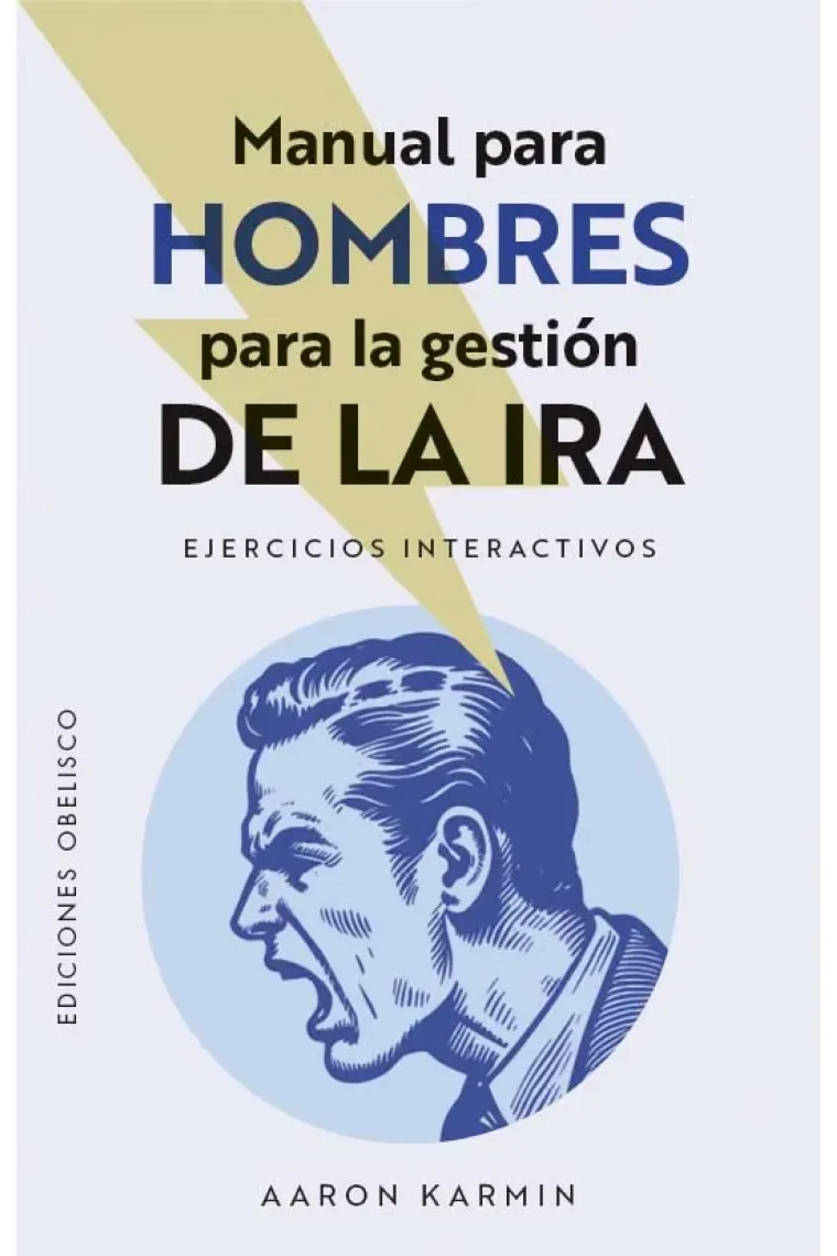 Manual para hombres para la gestion de la ira