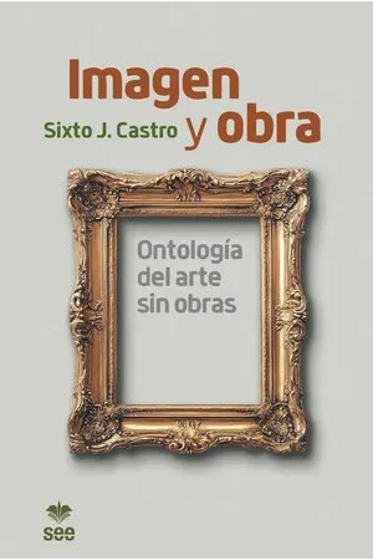 Imagen y obra: ontología del arte sin obra