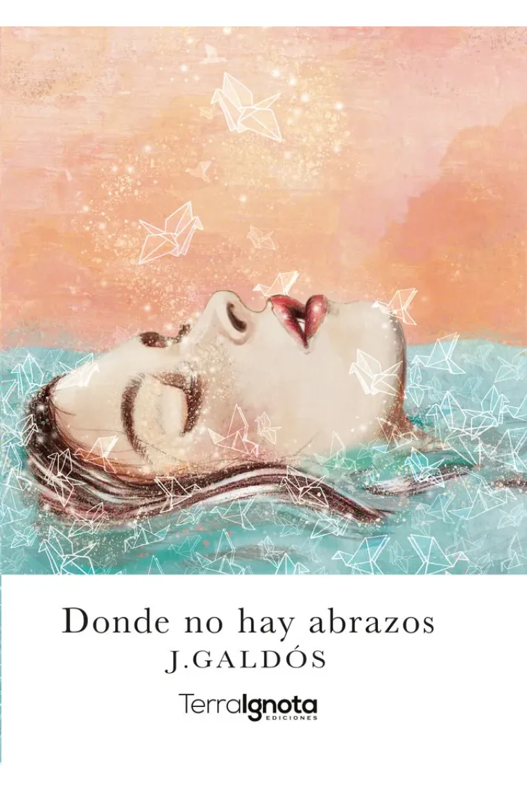 DONDE NO HAY ABRAZOS