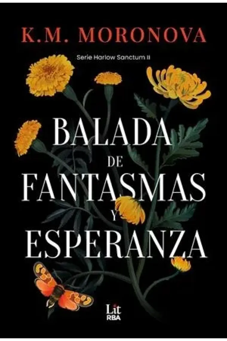 Balada de fantasmas y esperanza (serie Harlow Sanctum 2)