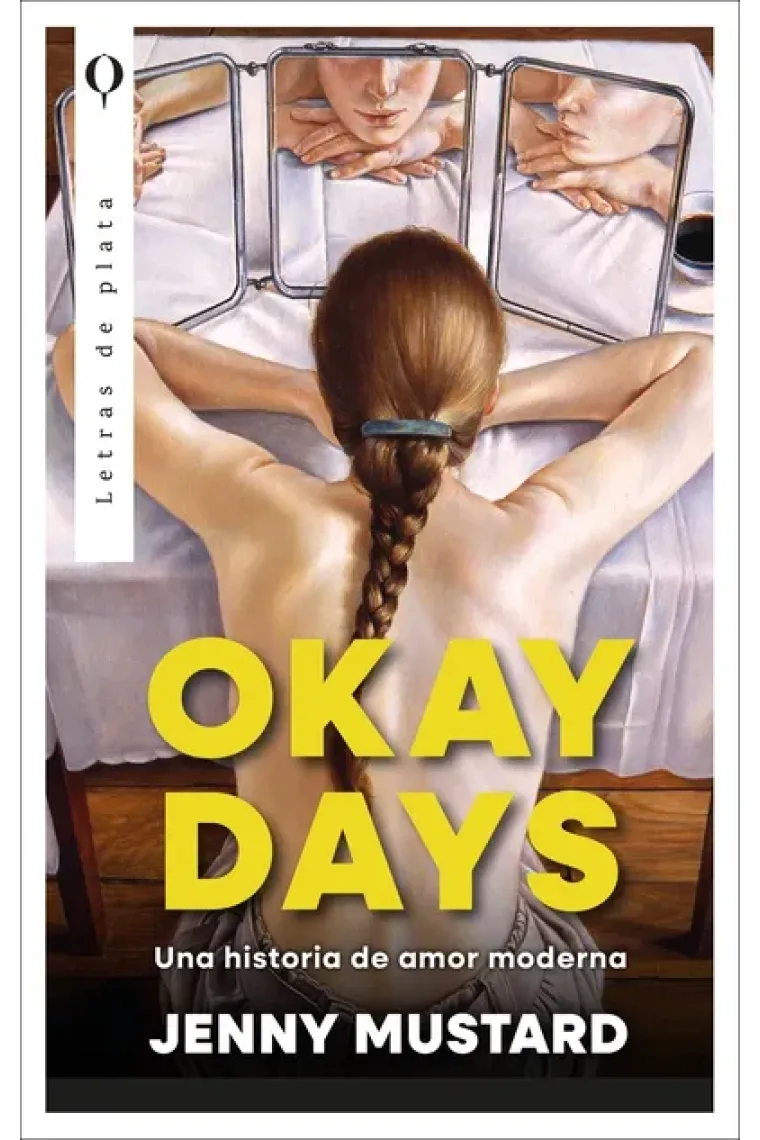OKAY DAYS. UNA HISTORIA DE AMOR MODERNA