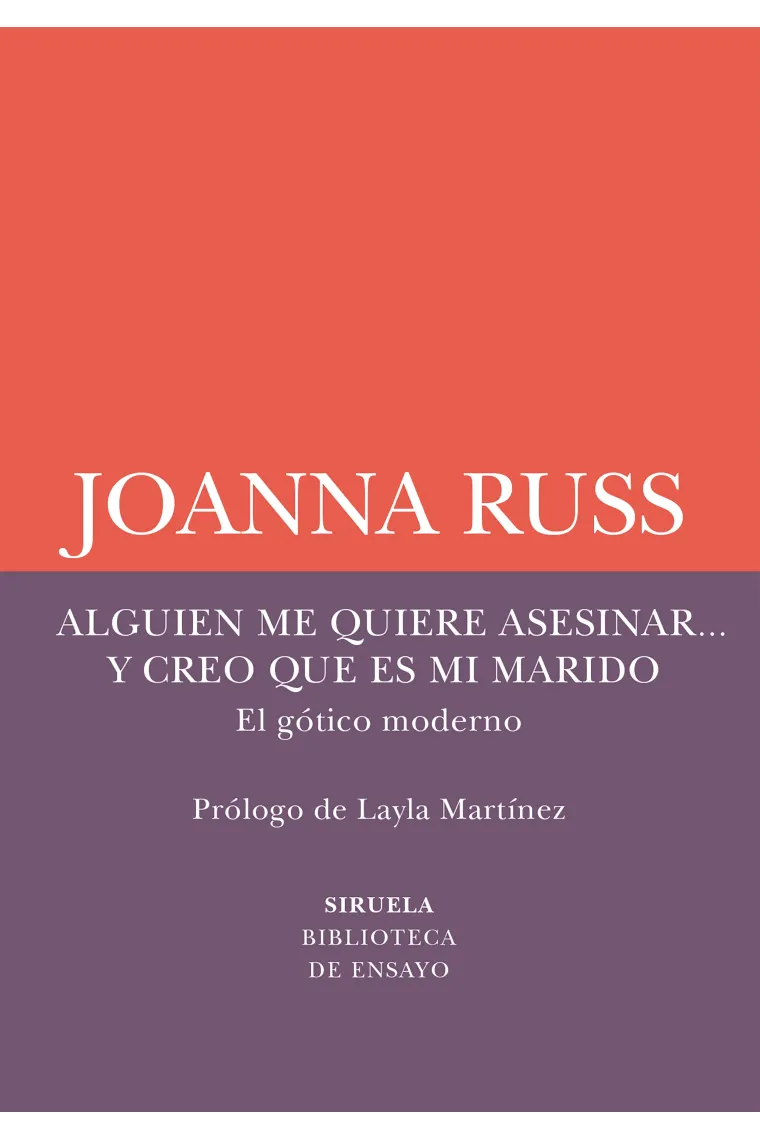 «Alguien me quiere asesinar... y creo que es mi marido» (El gótico moderno)