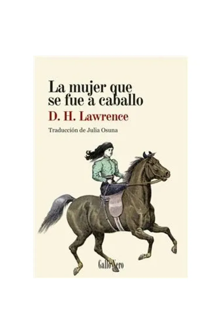 La mujer que se fue a caballo