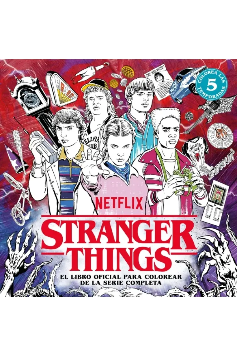 STRANGER THINGS EL LIBRO OFICIAL PARA COLOREAR DE LA SERIE