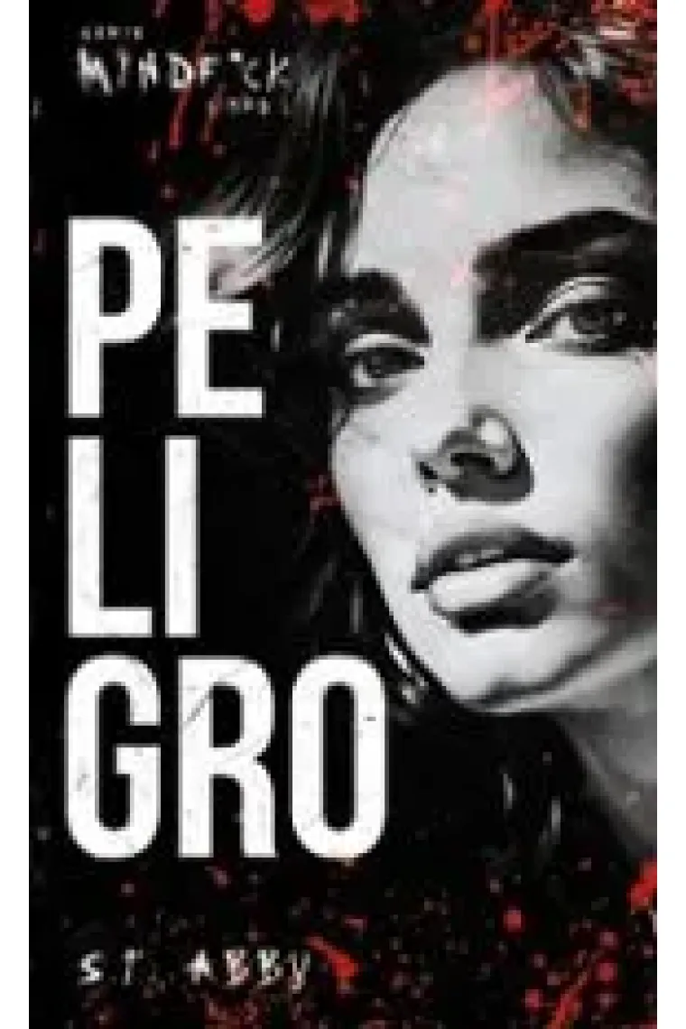 Peligro. Serie mindf*ck #1