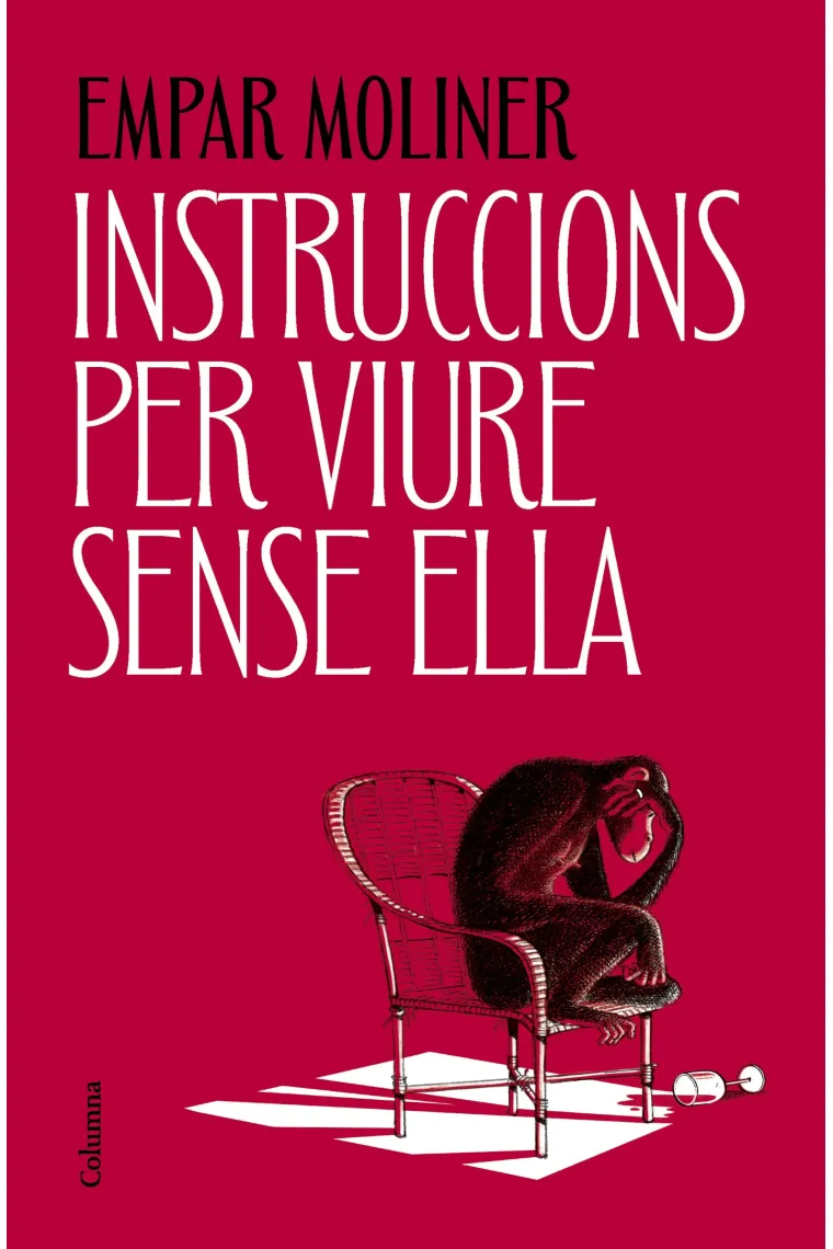 Instruccions per viure sense ella (Catalán)