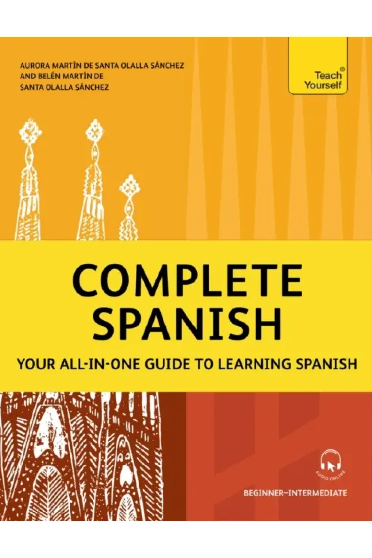 Complete Spanish : Your all-in-one guide to learning Spanish (Beginner–Intermediate) (Inglés)