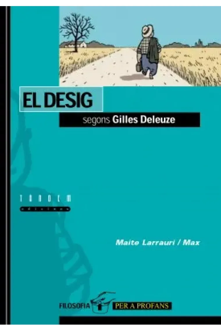 El desig segons Gilles Deleuze