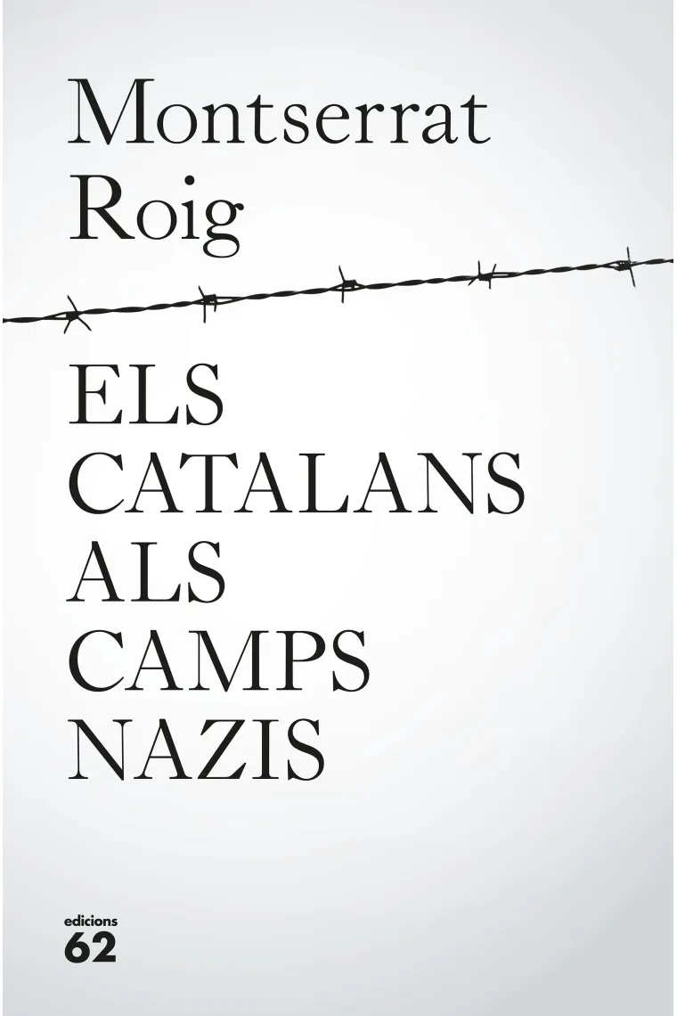 Els catalans als camps nazis (Nova edició revisada) (Catalán)