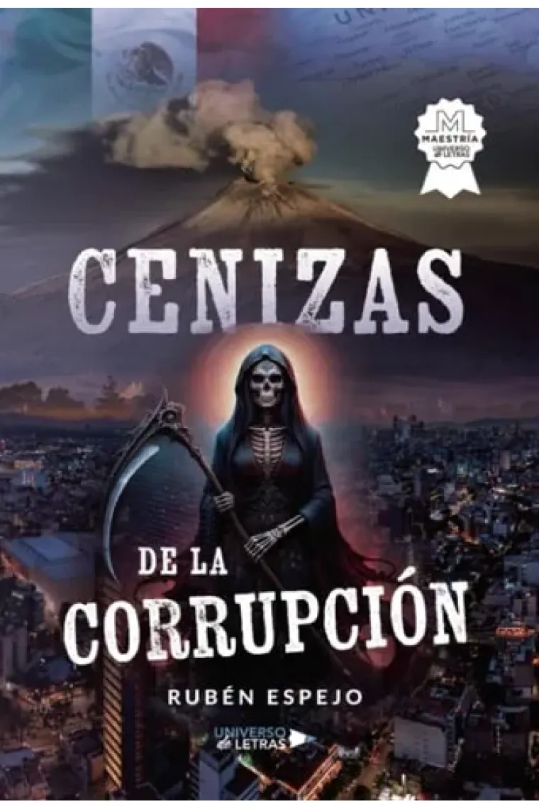 Cenizas de la corrupción (Spanish Edition)
