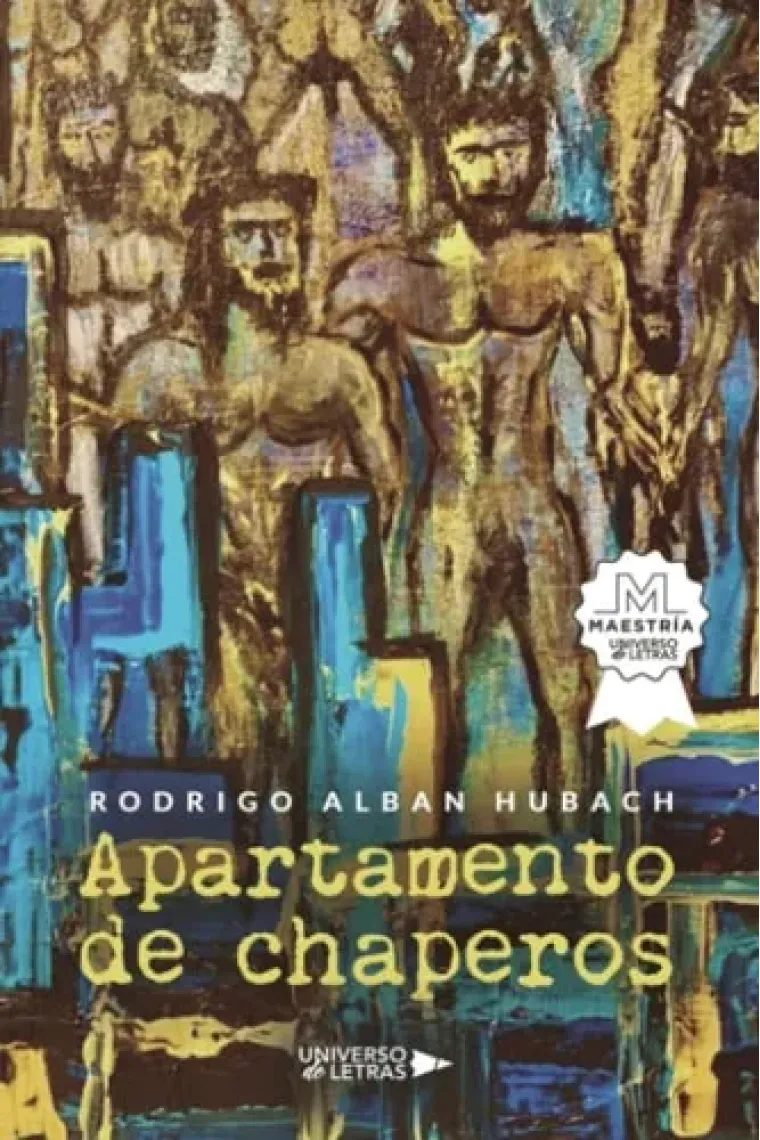Apartamento de chaperos (Spanish Edition)
