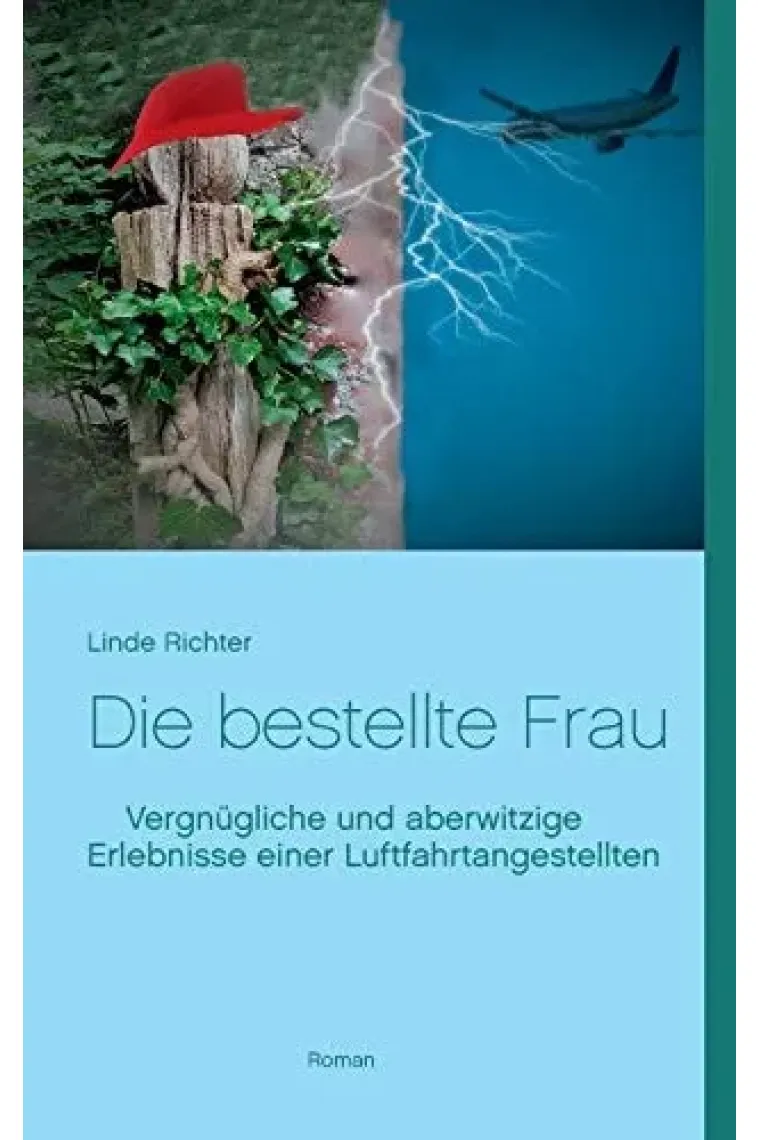 Die bestellte Frau