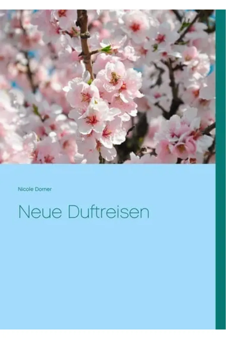 Neue Duftreisen