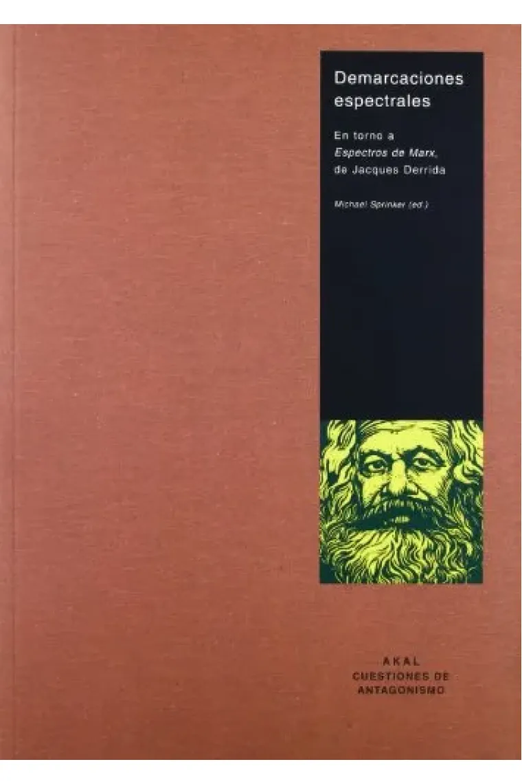 Demarcaciones espectrales: entorno a "Espectros de Marx", de Jacques Derrida