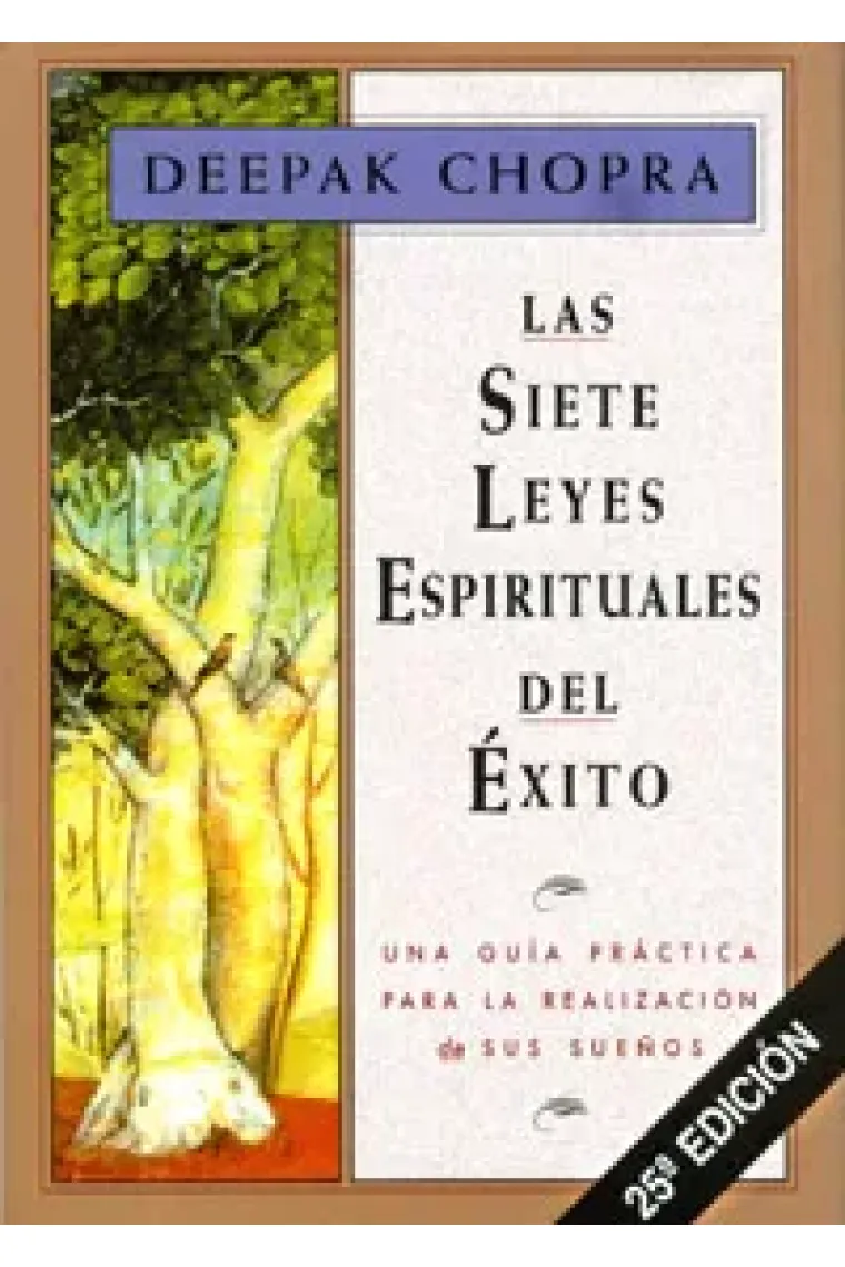 Las siete leyes espirituales del éxito