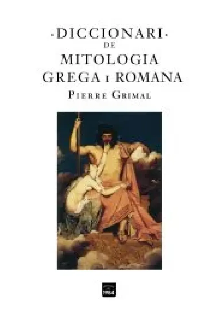 Diccionari de mitologia grega i romana (Catalán)