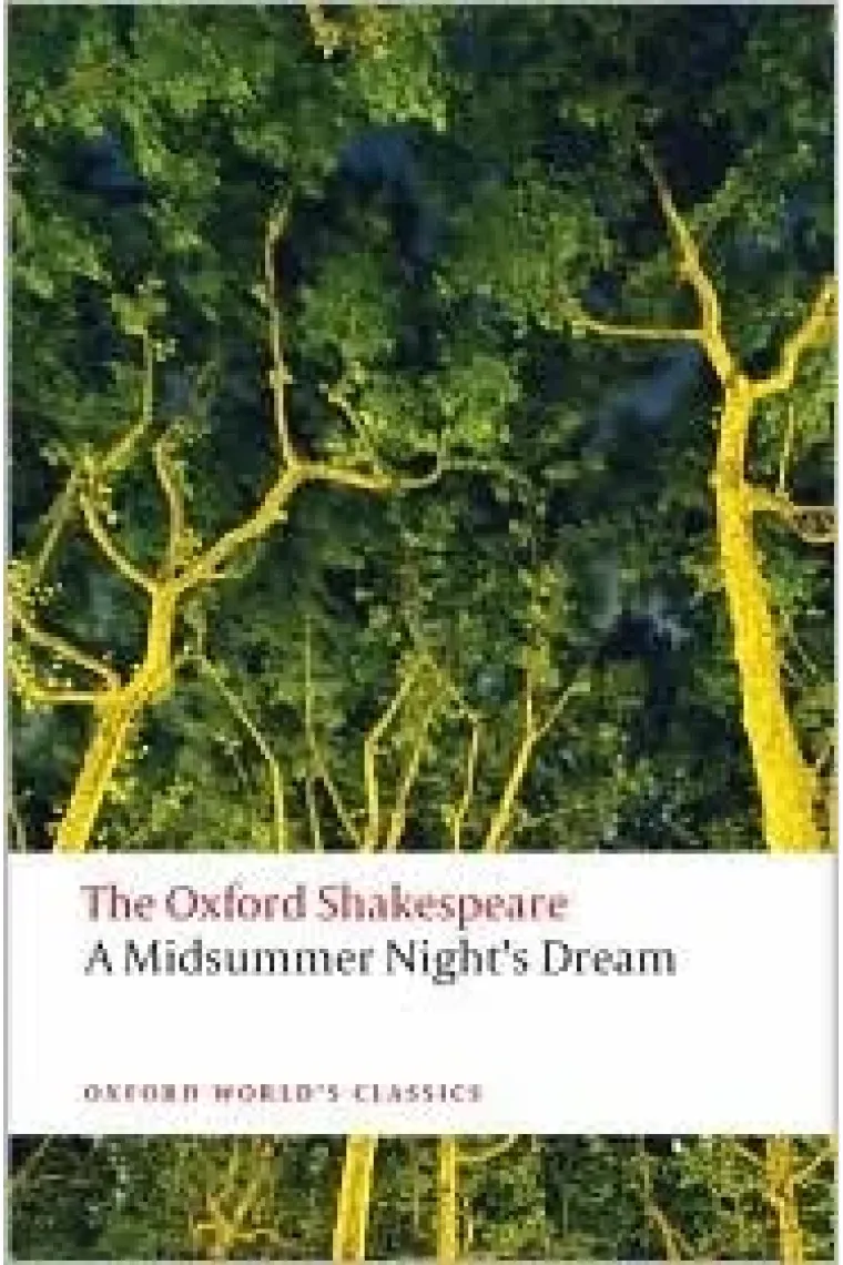 A Midsummer Night's Dream (OWC) ed. 2008 (Inglés)