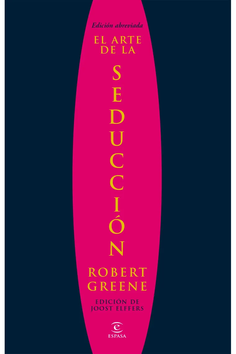 El arte de la seducción (Ed.Abreviada)