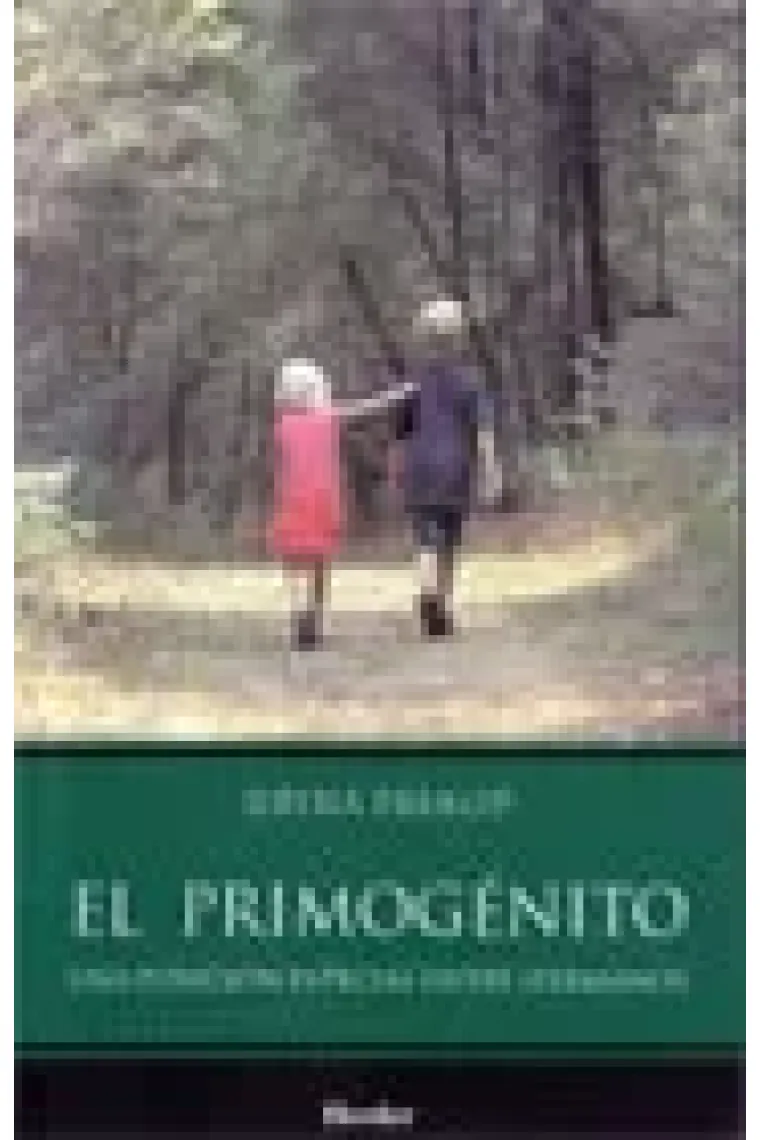 El primogénito.