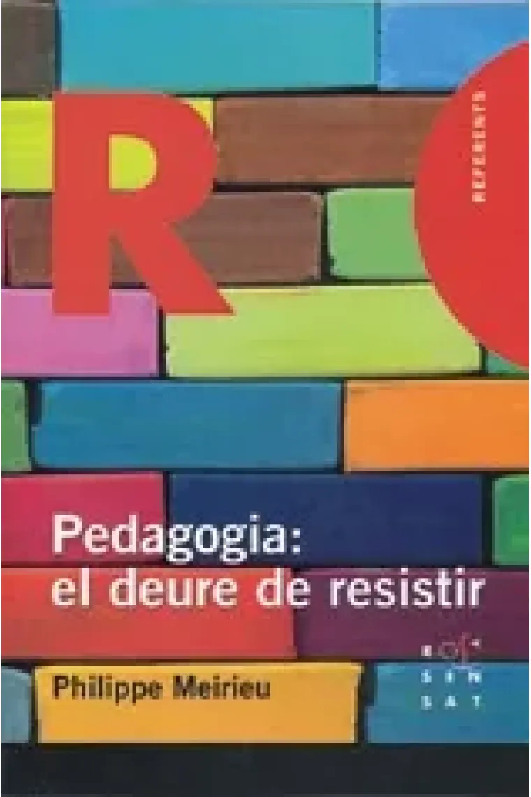 Pedagogia: el deure de resistir (Catalán)