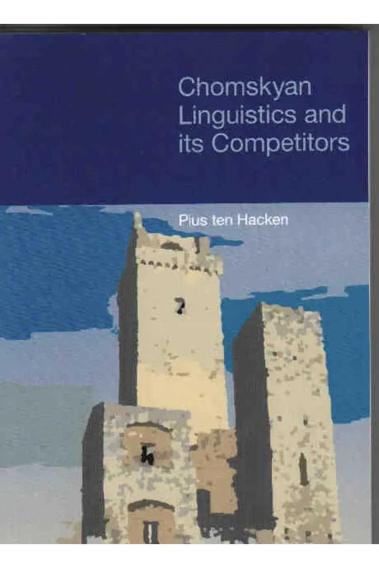 Chomskyan linguistics and its competitors (Inglés)