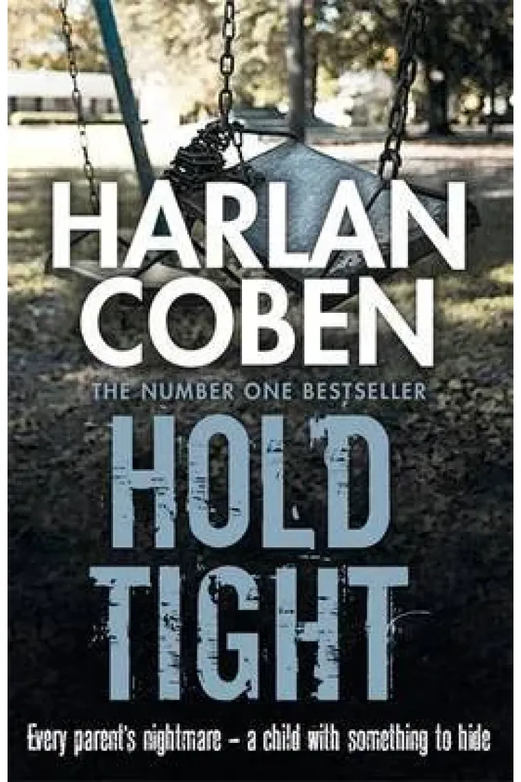 Hold Tight (Inglés)