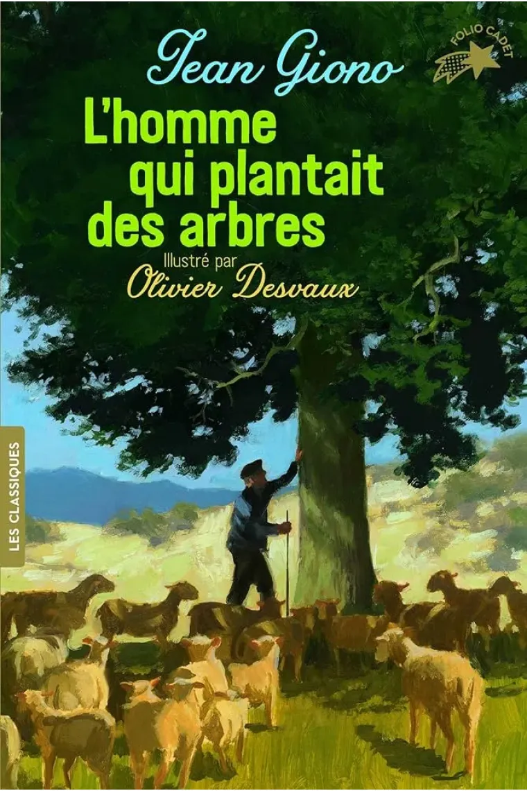 L'homme qui plantait des arbres (Francés)
