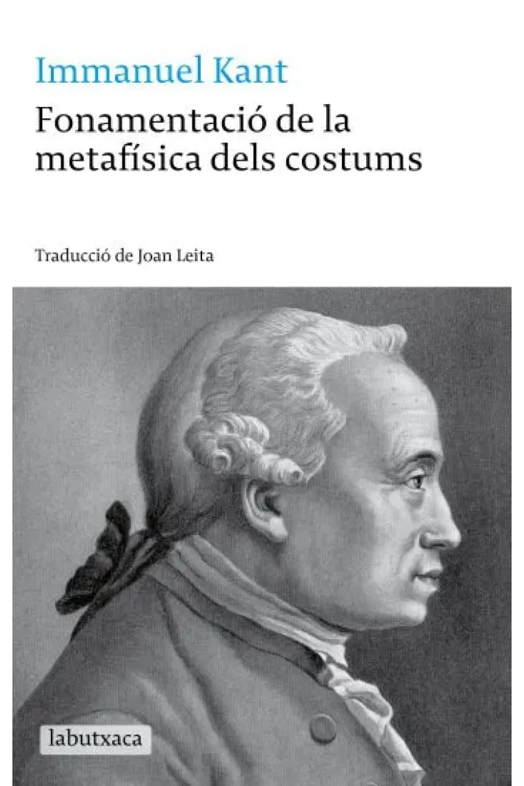Fonamentació de la metafísica dels costums (Catalán)