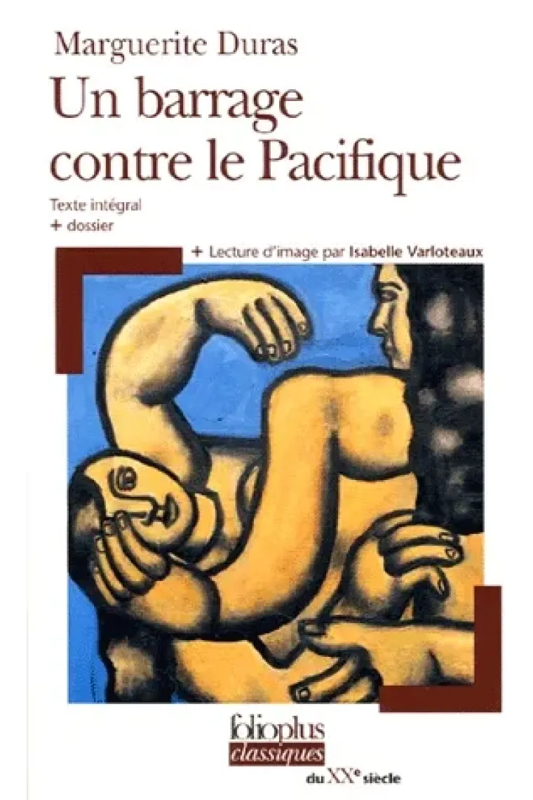Un Barrage contre le Pacifique (Francés)