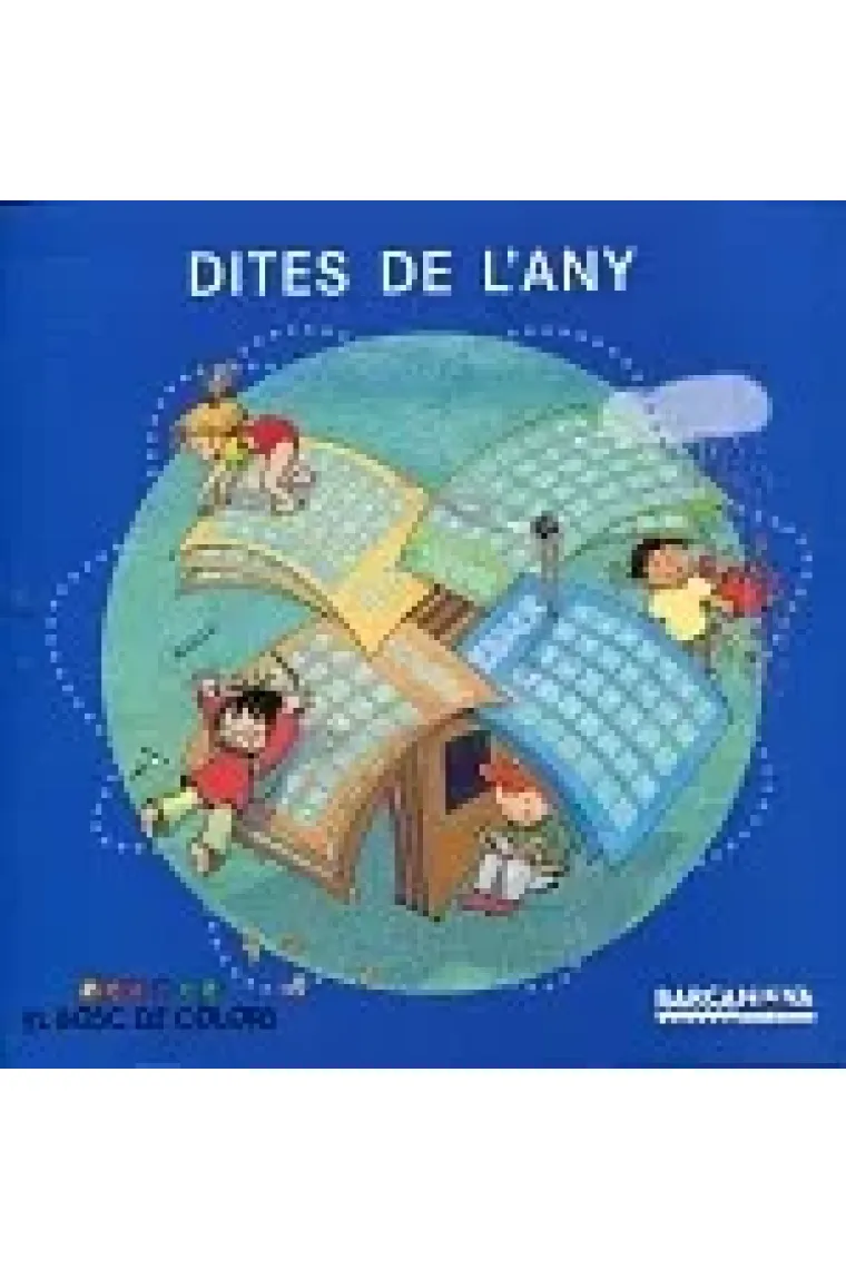 Dites de l'any (El Bosc de Colors +4) (Catalán)