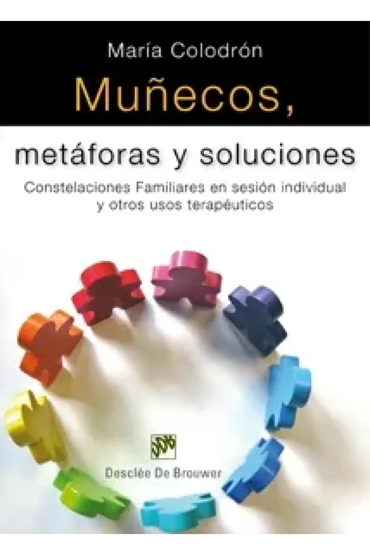 Muñecos, metáforas y soluciones.