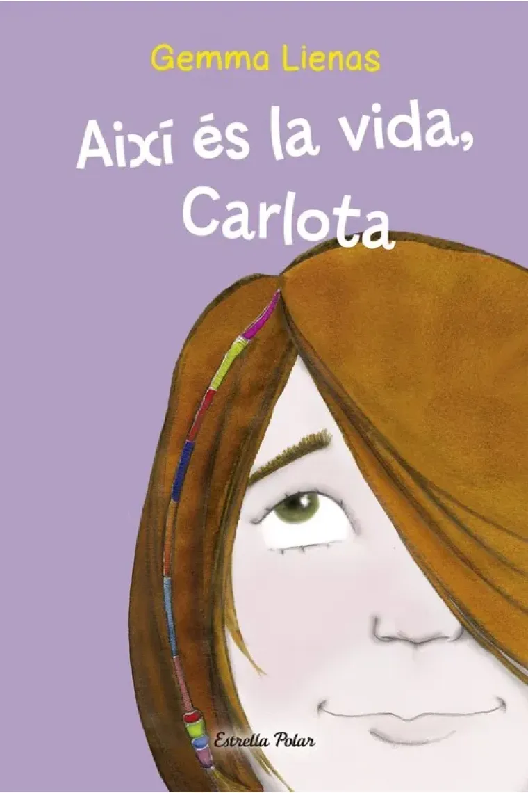 Així és la vida, Carlota (L'Odissea +12) (Catalán)