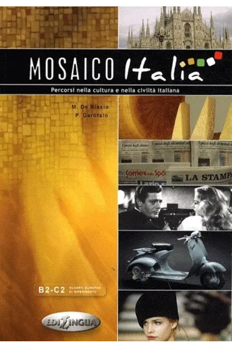 Mosaico Italia. Percorsi nella cultura e nella civiltà italiana + CD audio (B2/C2)