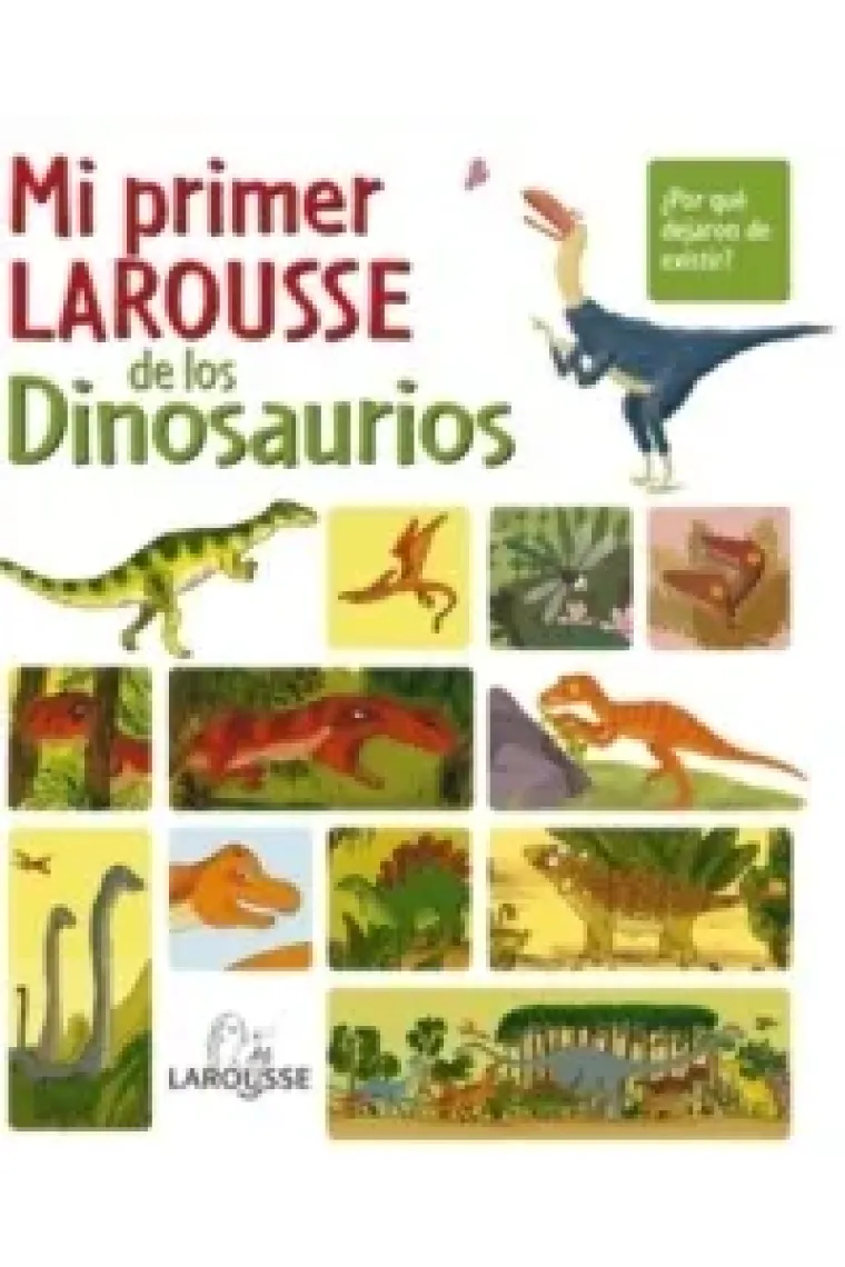El meu primer Larousse dels dinosaures (+8) (Catalán)