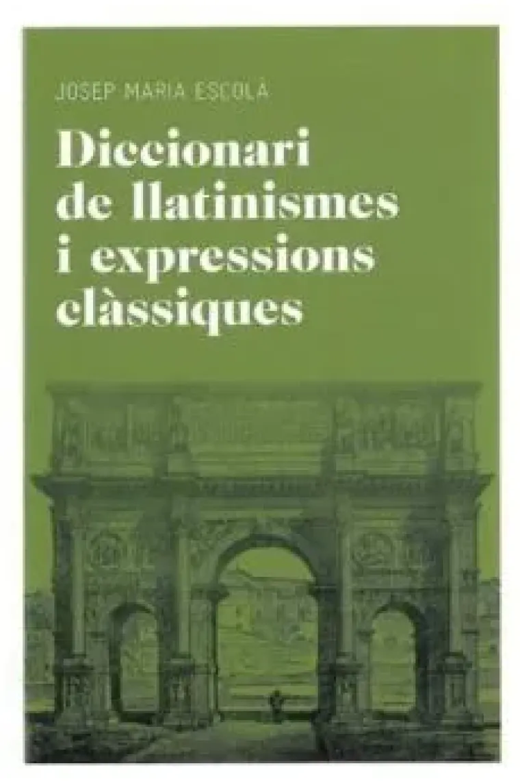 Diccionari de llatinismes i expressions clàssiques (Catalán)