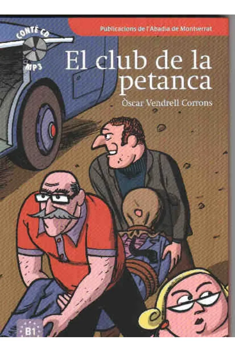 El club de la petanca  + CD  (Nivell intermedi B1) (Catalán)