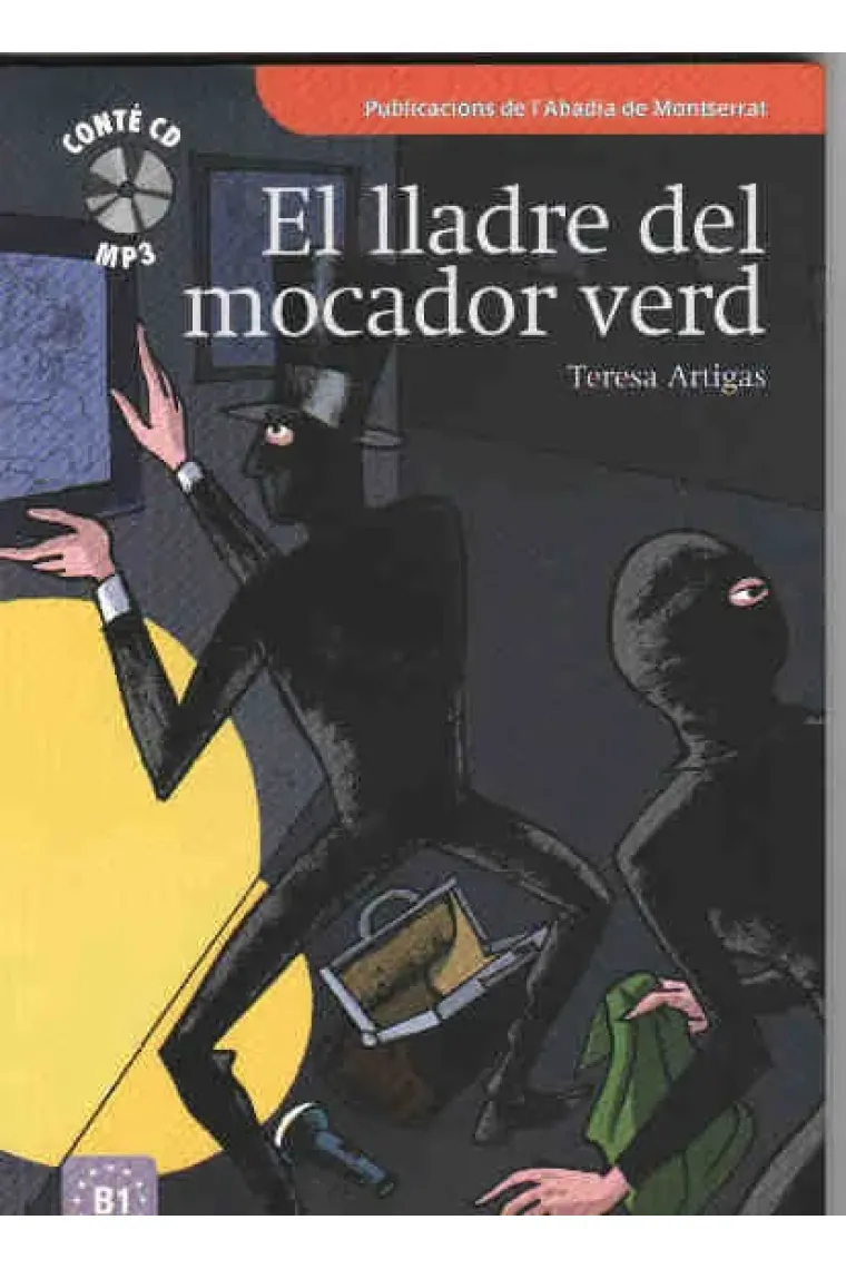 El lladre del mocador verd  + CD  (Nivell intermedi B1) (Catalán)