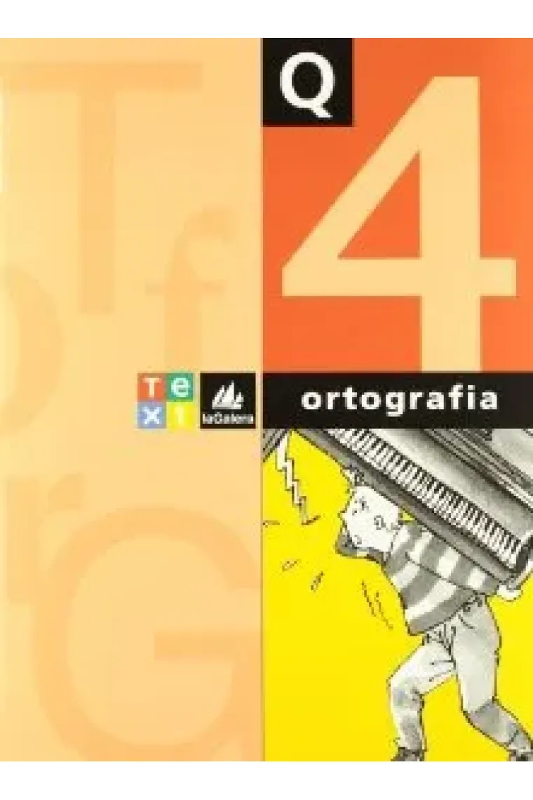 Llengua catalana. Quadern d'ortografia. N. 4