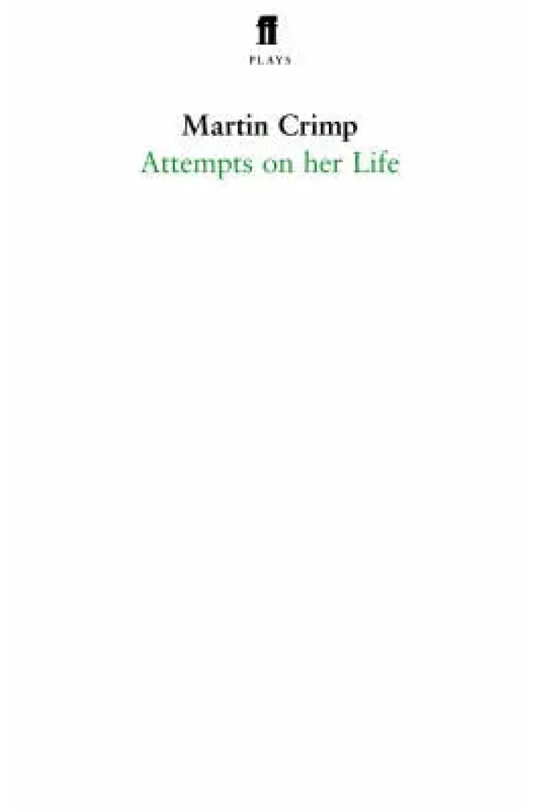 Attempts on Her Life (Inglés)