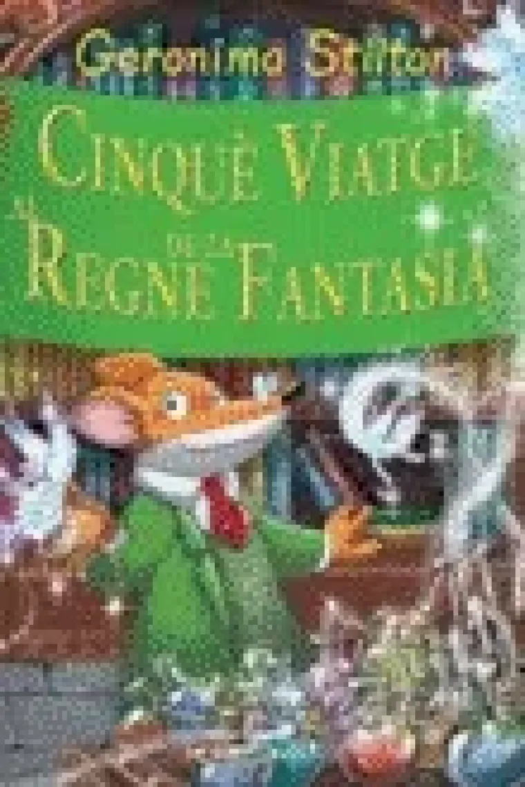Cinquè viatge al Regne de la Fantasia (Catalán)