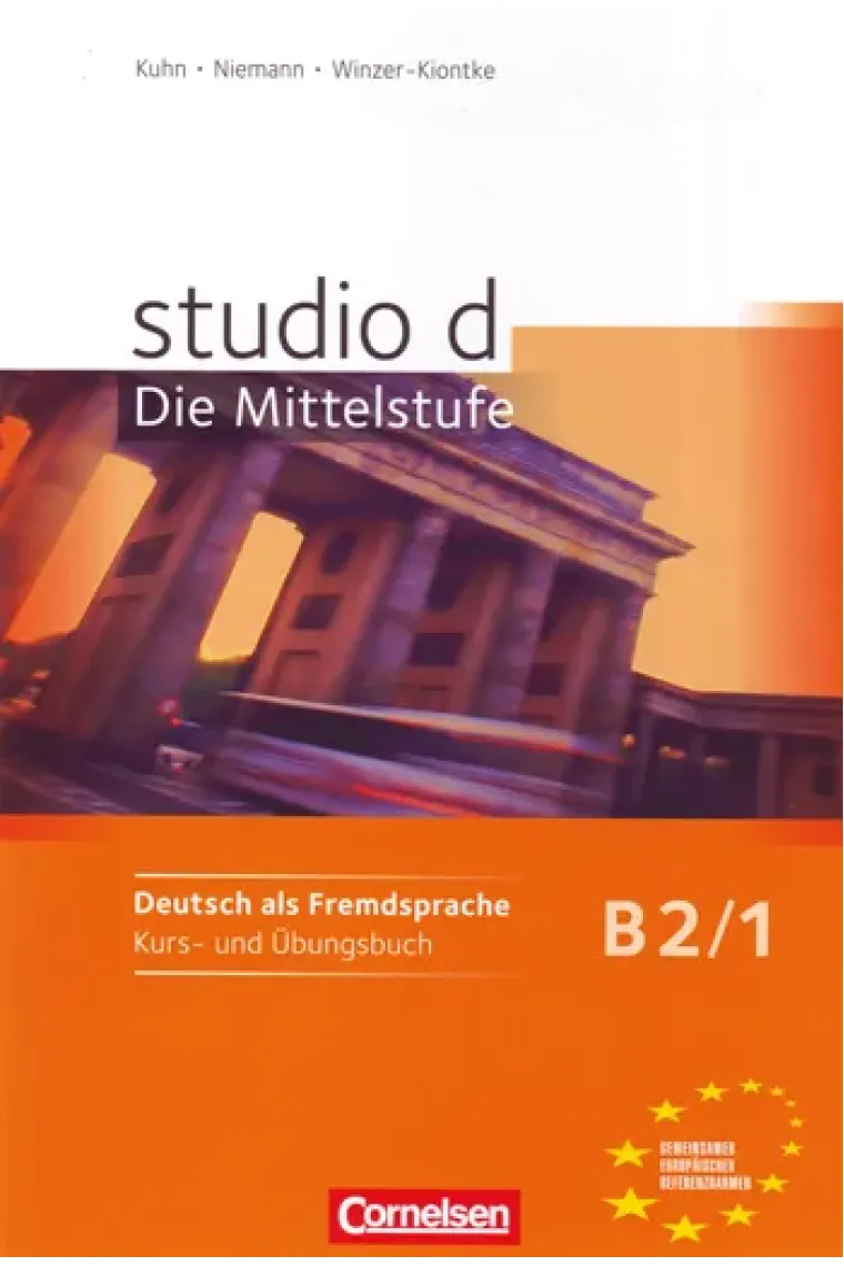Studio d, Die Mittelstufe B2/1 Kurs- und Übungsbuch, m. 2 Audio-CDs (Alemán)